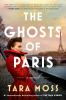 Book cover for "The ghosts of Paris".