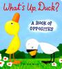 Book cover for "What's up, Duck?".