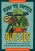 Book cover for "How to suffer outside"