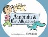 Book cover for "Hooray for Amanda & her alligator!"