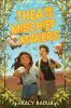 Book cover for "Thea and the mischief makers"