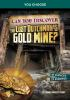 Book cover for "Can you discover the Lost Dutchman's gold mine?"