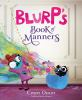 Book cover for "Blurp's book of manners"
