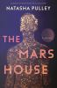 Book cover for "The Mars house"