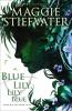 Book cover for "Blue Lily, Lily Blue"