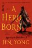 Book cover for "A hero born".