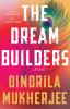Book cover for "The dream builders"