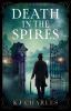 Book cover for "Death in the spires"