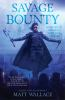 Book cover for "Savage bounty"