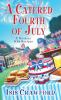 Book cover for "A catered Fourth of July".