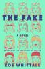 Book cover for "The fake"