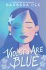 Book cover for "Violets are blue"
