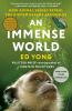 Book cover for "An immense world"