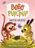 Book cover for "Bobo and Pup-Pup hatch an egg".