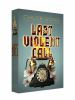 Book cover for "Last violent call v. 1: A Foul Thing".