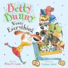 Book cover for "Betty Bunny wants everything".