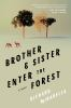 Book cover for "Brother & sister enter the forest"