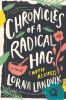 Book cover for "Chronicles of a radical hag (with recipes)"
