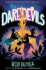 Book cover for "The daredevils"