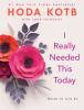 Book cover for "I really needed this today"