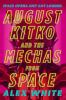 Book cover for "August Kitko and the mechas from space"