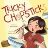 Book cover for "Tricky chopsticks"