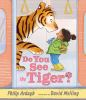 Book cover for "Do you see the tiger?"