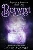 Book cover for "Betwixt".