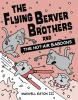 Book cover for "The flying beaver brothers and the hot air baboons".