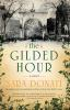 Book cover for "The gilded hour".