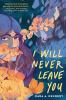 Book cover for "I will never leave you"