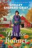 Book cover for "B is for bonnet".