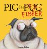 Book cover for "Pig the fibber".