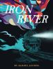Book cover for "Iron river"