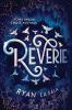 Book cover for "Reverie"
