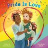 Book cover for "Pride is love"