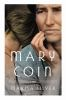 Book cover for "Mary Coin"