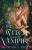 Book cover for "The witch and the vampire"