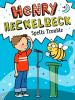 Book cover for "Henry Heckelbeck spells trouble".