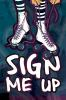 Book cover for "Sign me up".