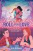 Book cover for "Roll for love"