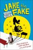 Book cover for "Jake the fake keeps it real"