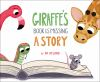 Book cover for "Giraffe's book is missing a story"