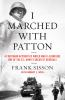 Book cover for "I marched with Patton"