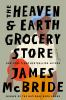 Book cover for "The Heaven & Earth Grocery Store".