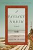 Book cover for "A passage north"