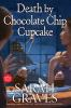 Book cover for "Death by chocolate chip cupcake".