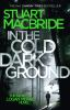 Book cover for "In the cold dark ground".