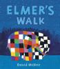 Book cover for "Elmer's walk".