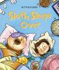 Book cover for "Sloth sleeps over"